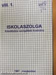 Iskolaszolga 1997. szeptember - 1998. június