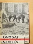 Óvodai nevelés 1971. (nem teljes évfolyam)