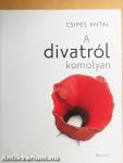 A divatról komolyan