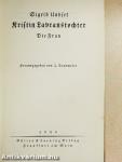 Kristin Lavranstochter - Die Frau (gótbetűs)