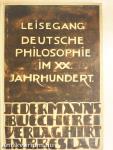 Deutsche Philosophie im XX. Jahrhundert 