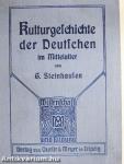 Kulturgeschichte der Deutschen im Mittelalter (gótbetűs)