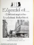 Képzeld el... Költészet napi szám 2009/1-2.