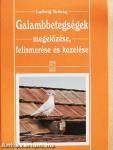 Galambbetegségek megelőzése, felismerése és kezelése