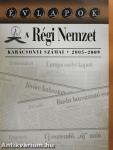 Évlapok - A Régi Nemzet karácsonyi számai 2005-2009