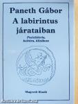 A labirintus járataiban