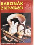Babonák és népszokások