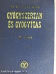 Gyógyszertan és gyógyítás II.