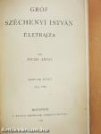 Gróf Széchenyi István életrajza II.