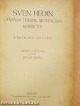 Sven Hedin utazásai Perzsia sivatagjain keresztül II.