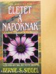 Életet a napoknak