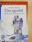Újra egyedül