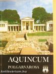 Aquincum polgárvárosa