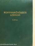 Konyhaművészeti lexikon I.