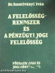 A felelősségrendszer és a pénzügyi jogi felelősség