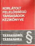 Korlátolt felelősségű társaságok kézikönyve