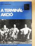 A Terminál-akció