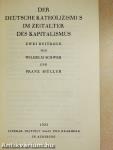 Der Deutsche Katholizismus im Zeitalter des Kapitalismus