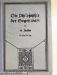 Die Philosophie der Gegenwart (gótbetűs)