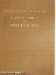 Kurzes Lehrbuch der Psychiatrie