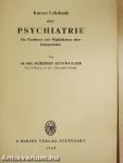 Kurzes Lehrbuch der Psychiatrie
