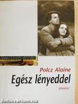 Egész lényeddel
