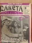 Rakéta regényújság 1976., 1978., 1980., 1982. (vegyes számok) (19 db)