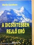 A dicsőítésben rejlő erő