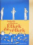 Étkek és vétkek