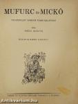 Mufurc és Mickó