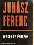 Versek és époszok/Époszok és versek I-II.
