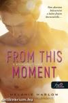 From This Moment - E pillanattól fogva