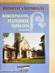 Rákospalota - Pestújhely - Újpalota