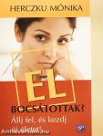 Elbocsátottak?