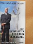 Hét beszélgetés Jorge Luis Borgesszel