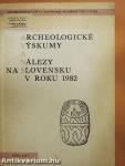 Archeologické Vyskumy A Nálezy na Slovensku v Roku 1982