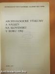 Archeologické Vyskumy A Nálezy na Slovensku v Roku 1982