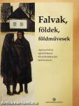 Falvak, földek, földművesek