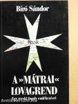 A »mátrai« lovagrend