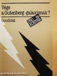 Vége a Gutenberg-galaxisnak?