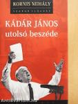 Kádár János utolsó beszéde