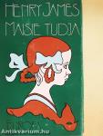 Maisie tudja