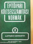 Építőipari költségszámítási normák 2.