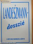 A Landeszmann-dosszié