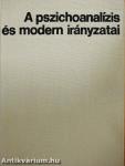 A pszichoanalízis és modern irányzatai