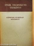 Gépipari szakrajz segédlet