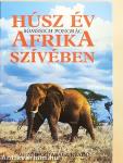 Húsz év Afrika szívében