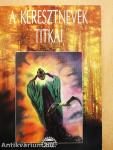 A keresztnevek titkai