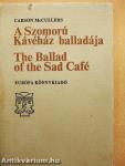 A Szomorú Kávéház Balladája