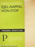 Éjjel-nappal non-stop